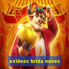 xvideos brida nunes